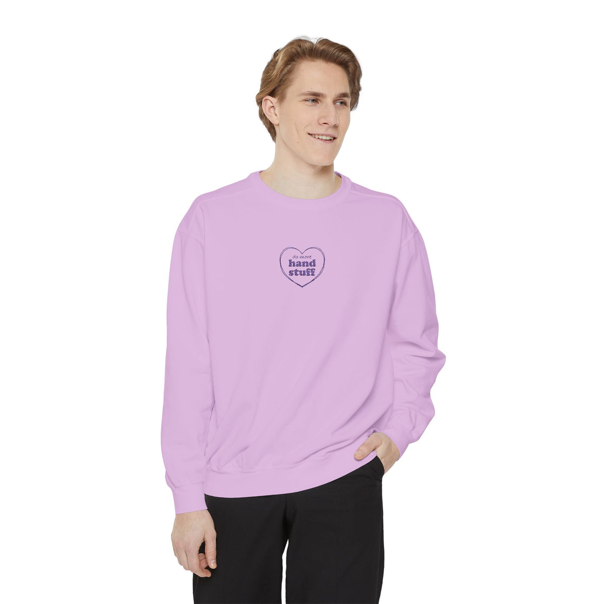 Do more hand stuff - Unisex Sweatshirt