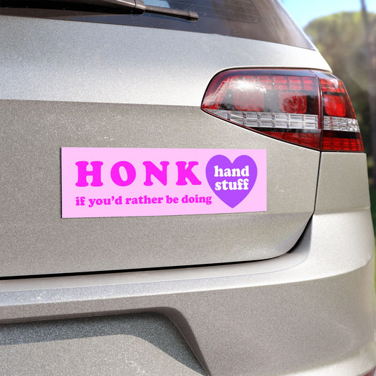 Car Magnets - Honk if you'd rather be doing hand stuff